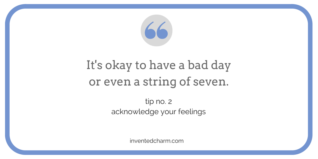 It's okay to have a bad day or even a string of seven.