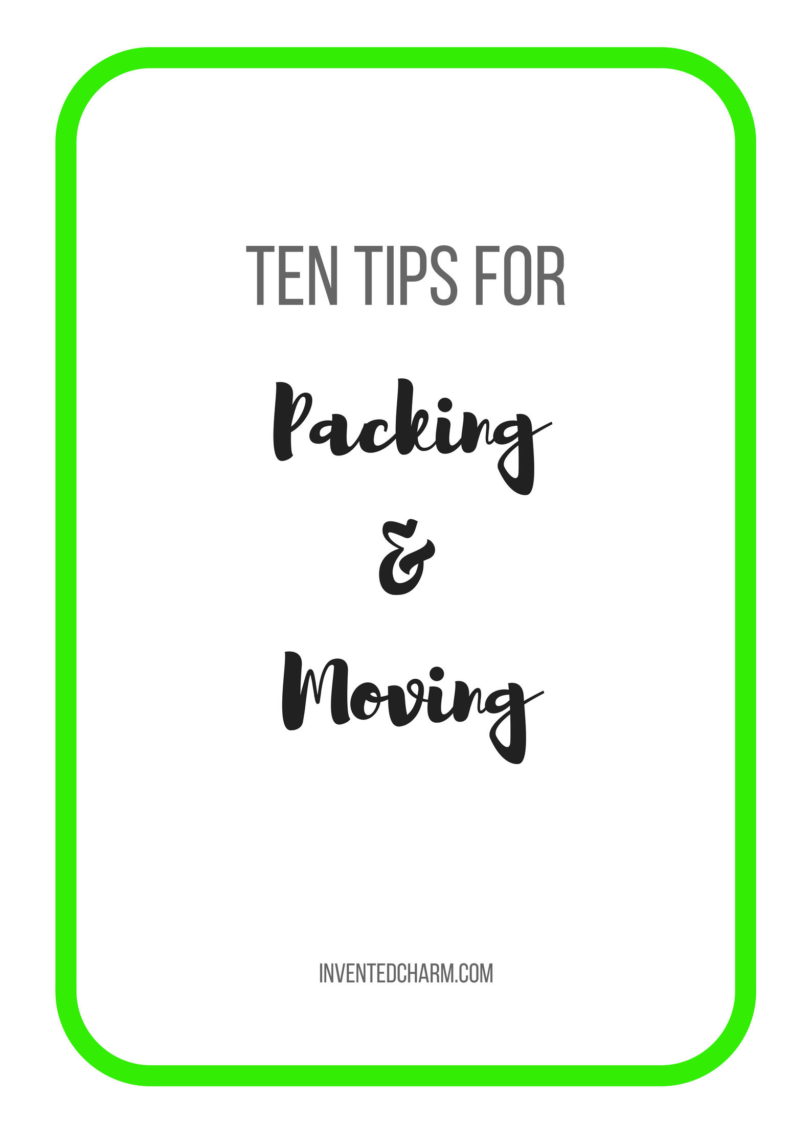 ten tips for packing and moving